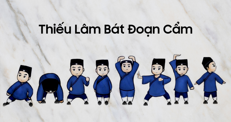 Thiếu Lâm Bát Đoạn Cẩm